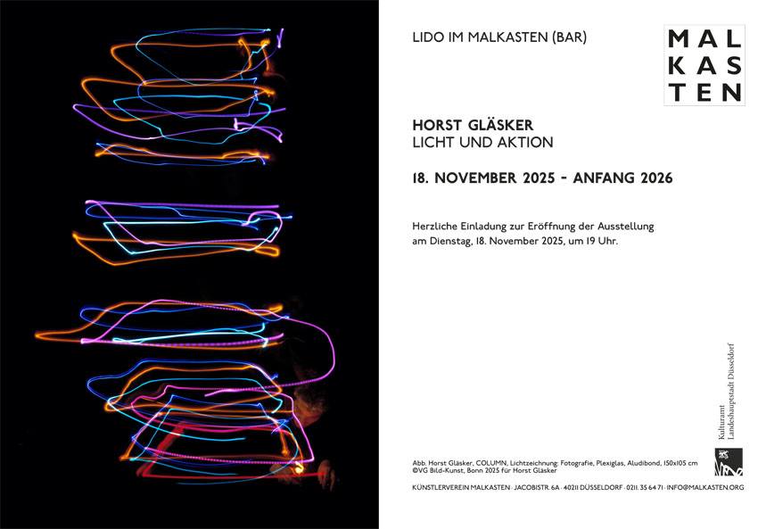 Horst Gl&auml;sker - Licht und Aktion - Ausstellung - Malkasten